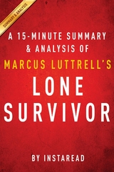 Summary of Lone Survivor - Instaread Summaries