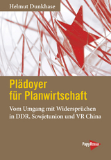 Plädoyer für Planwirtschaft - Helmut Dunkhase