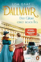 Dallmayr. Der Glanz einer neuen Ära - Lisa Graf