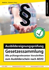 Ausbildereignungsprüfung Gesetzessammlung - Maußner, Marcus; Zitzmann, Jörg