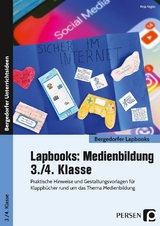 Lapbooks: Medienbildung - 3./4. Klasse - Anja Kegler