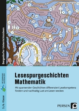 Lesespurgeschichten 5./6. Klasse - Mathematik - Ursula Göbel, Ipek Yazici