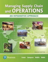 Managing Supply Chain and Operations - Foster, S.; Sampson, Scott; Wallin, Cynthia; Webb, Scott