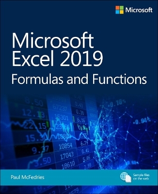 Microsoft Excel 2019 Formulas and Functions - Paul McFedries