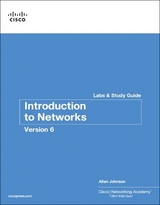 Introduction to Networks v6 Labs & Study Guide - Johnson, Allan; Cisco Networking Academy