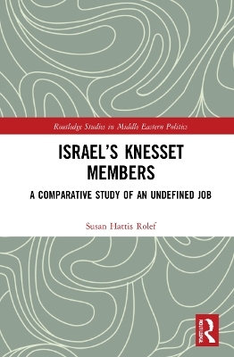 Israel’s Knesset Members - Susan Hattis Rolef