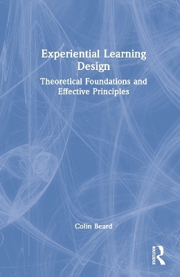 Experiential Learning Design - Colin Beard