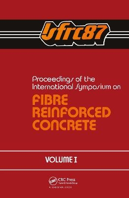 Proceedings of the International Symposium on Fibre Reinforced Concrete. Volume 1 - 