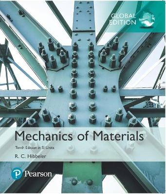 Mechanics of Materials, SI Edition - Russell Hibbeler