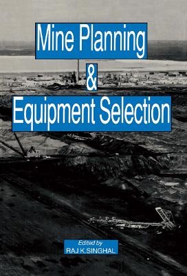 Mine Planning and Equipment Selection - 