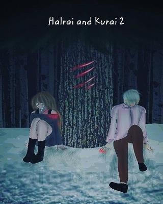 Halrai And Kurai 2 -  Halrai