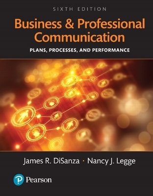 Business and Professional Communication - James DiSanza, Nancy Legge