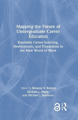 Mapping the Future of Undergraduate Career Education - 