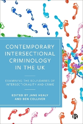 Contemporary Intersectional Criminology in the UK - 