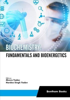 Biochemistry - Meera Yadav