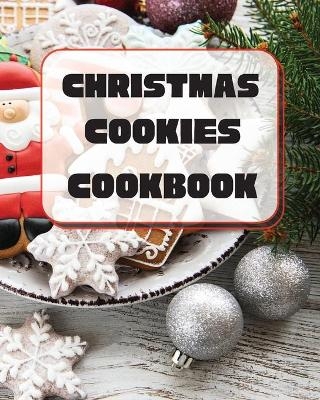 Christmas Cookies Cookbook - Sootie Charitys