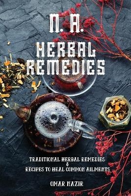 N. A. Herbal Remedies -  Omar Nazir