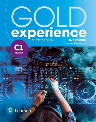 Gold Experience 2nd Edition C1 Student's Book - Elaine Boyd, Lynda Edwards