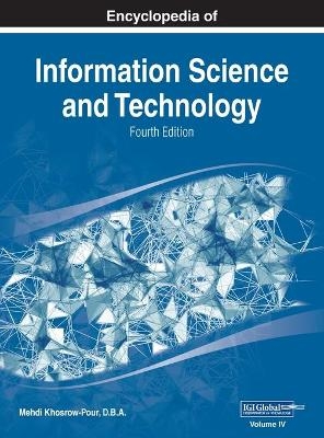 Encyclopedia of Information Science and Technology, Fourth Edition, VOL 4 - 