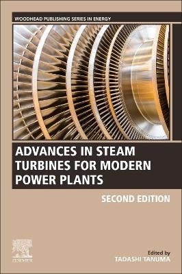 Advances in Steam Turbines for Modern Power Plants - 