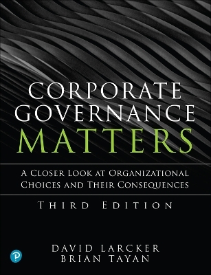 Corporate Governance Matters - David Larcker, Brian Tayan