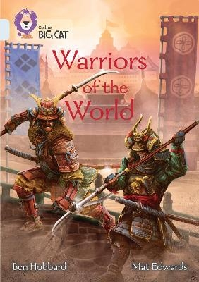 Warriors of the World - Ben Hubbard