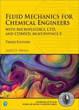 Fluid Mechanics for Chemical Engineers - Wilkes, James