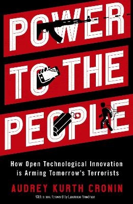 Power to the People - Audrey Kurth Cronin