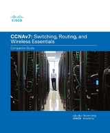 Switching, Routing, and Wireless Essentials Companion Guide (CCNAv7) - Cisco Networking Academy