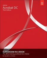 Adobe Acrobat DC Classroom in a Book - Fridsma, Lisa; Gyncild, Brie