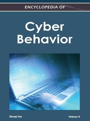 Encyclopedia of Cyber Behavior ( Volume 2 ) -  Zheng Yan