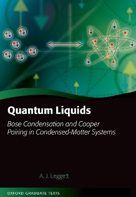 Quantum Liquids - Anthony James Leggett