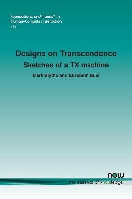 Designs on Transcendence - Mark Blythe, Elizabeth Buie