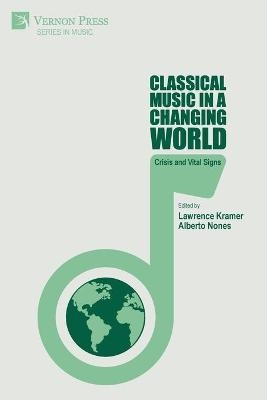 Classical Music in a Changing World - 