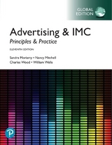 Advertising & IMC: Principles and Practice, Global Edition + MyLab Marketing with Pearson eText (Package) - Moriarty, Sandra; Mitchell, Nancy; Wood, Charles; Wells, William