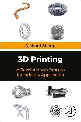 3D Printing - Richard Sheng