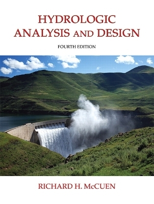 Hydrologic Analysis and Design - Richard McCuen