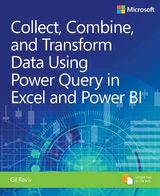 Collect, Combine, and Transform Data Using Power Query in Excel and Power BI - Gil Raviv