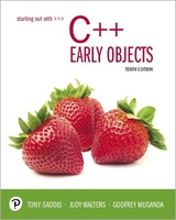 Starting Out with C++ - Gaddis, Tony; Walters, Judy; Muganda, Godfrey