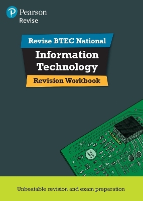 Pearson Revise BTEC National Information Technology Units 1 and 2 Revision Workbook - for 2025 exams - Daniel Richardson, Alan Jarvis