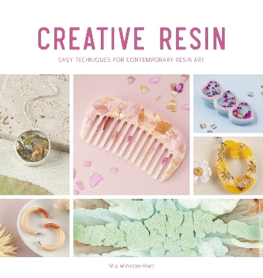 Creative Resin - Mia Winston-Hart