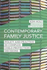 Contemporary Family Justice -  Kim Holt