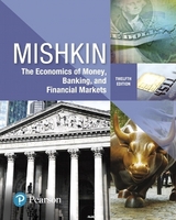 Economics of Money, Banking and Financial Markets, The - Mishkin, Frederic