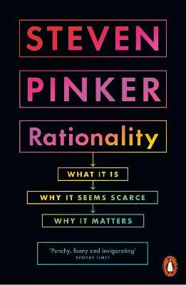 Rationality - Steven Pinker