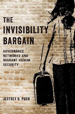 The Invisibility Bargain - Jeffrey D. Pugh