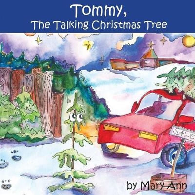 Tommy, The Talking Christmas Tree - Mary Ann Concilio