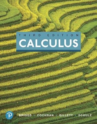 Calculus - William Briggs, Lyle Cochran, Bernard Gillett, Eric Schulz