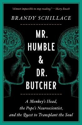 Mr. Humble and Dr. Butcher - Brandy Schillace