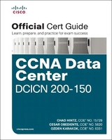 CCNA Data Center DCICN 200-150 Official Cert Guide - Hintz, Chad; Obediente, Cesar; Karakok, Ozden