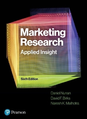 Marketing Research - Dan Nunan, David Birks, Naresh Malhotra